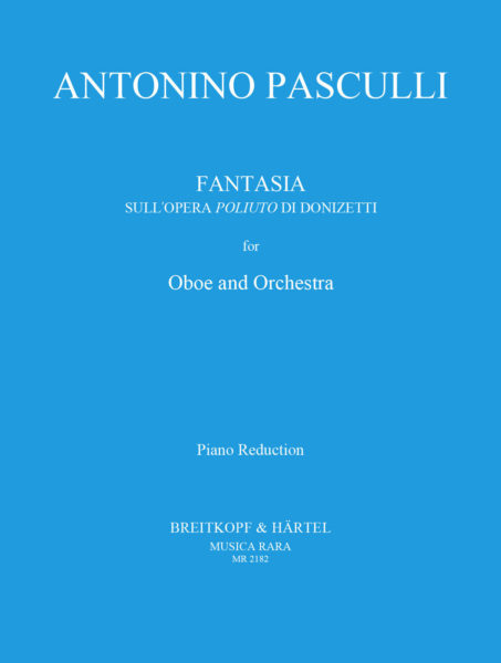 PASCULLI A. - FANTASIA DE LA OPERA POLIUTO (DONIZETTI) -