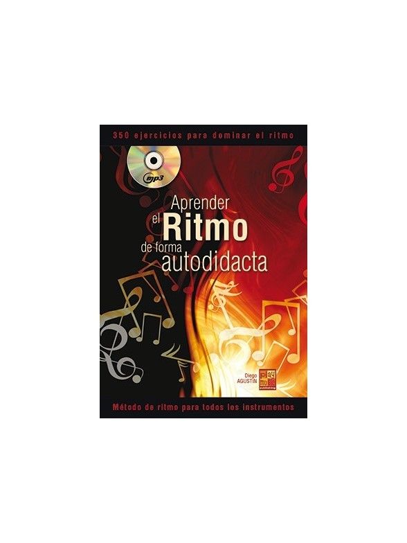 AGUSTIN, DIEGO.- APRENDER EL RITMO DE FORMA AUTODIDACTA-PERCUSIONES-