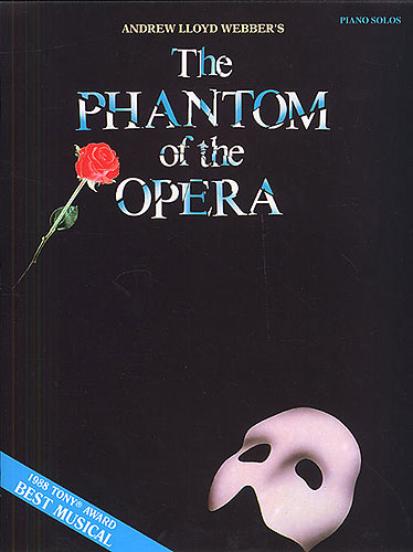 LLOYD WEBBER A. - PHANTOM OF THE OPERA (PIANO SOLOS) -