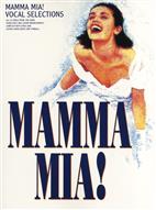 ABBA - MAMMA MIA! VOCAL SELECTIONS  (MUSICAL)