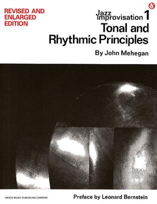 MEHEGAN J. - JAZZ IMPROVISATION V.1 TONAL RHYTHMIC PRINCIP -