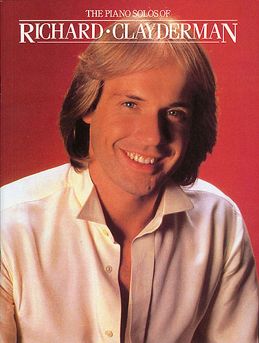 CLAYDERMAN R. - PIANO SOLOS V.1 -
