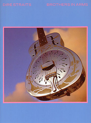 DIRE STRAITS - BROTHERS IN ARMS -