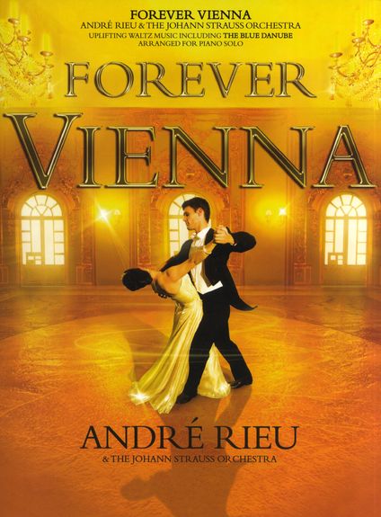 ALBUM - FOREVER VIENNA (RIEU/J.STRAUSS)