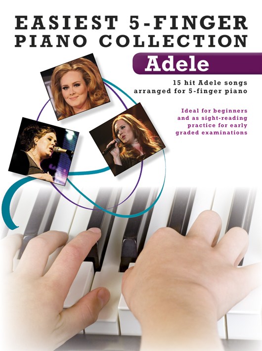 ADELE - EASIEST 5-FINGER PIANO COLLECTION 15 HIT