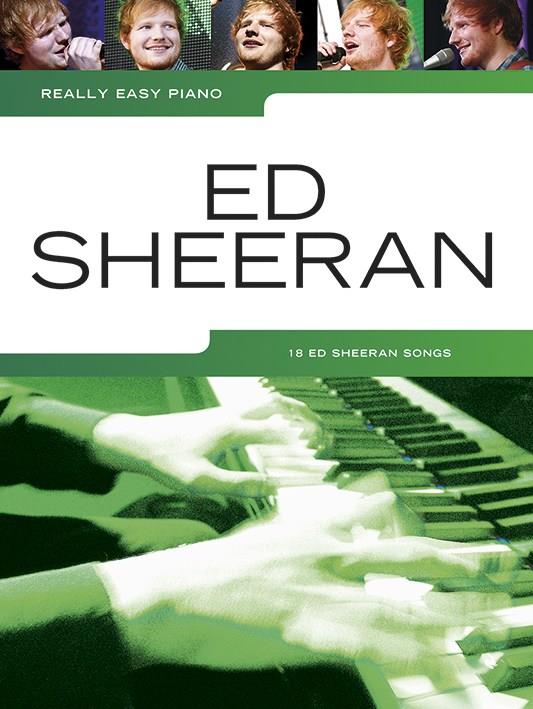 SHEERAN E. - REALLY EASY PIANO