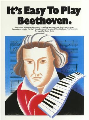 BEETHOVEN L.V. - EASY TO PLAY BEETHOVEN -