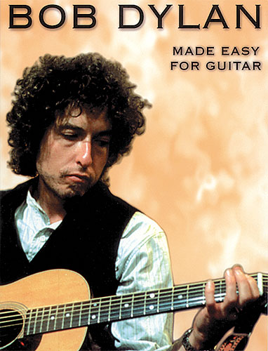 DYLAN B. - MADE EASY FOR GUITAR -