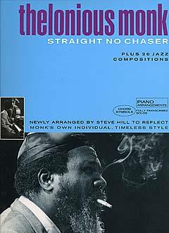 MONK T. - STRAIGHT NO CHASER PLUS 20 JAZZ -