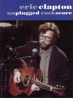 CLAPTON E. - UNPLUGGED ROCK SCORE (TABLATURA) -