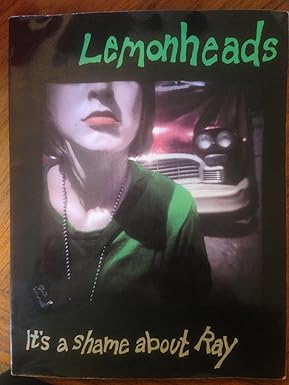 LEMONHEADS - IT-S A SHAME ABOUT R. -