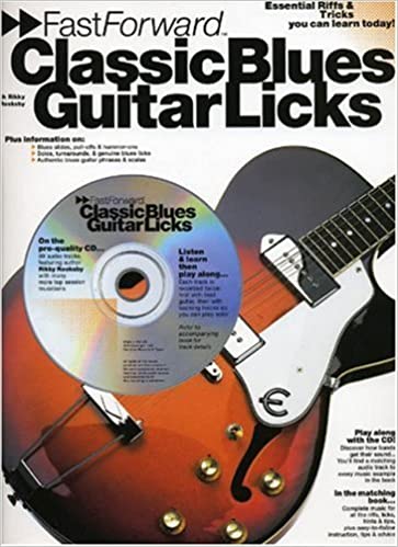 ROOKSBY R. - FAST FORWARD CLASSIC BLUES GUITAR LICKS (+CD) -