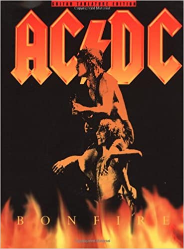 AC/DC - BONFIRE (TABLATURA) **** TAPA ROTA**