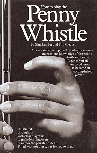 ALBUM. - HOW TO PLAY THE PENNY WHISTLE