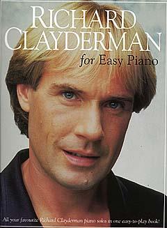 CLAYDERMAN R. - FOR EASY PIANO -