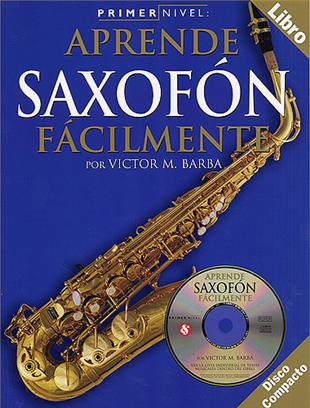 BARBA V. - APRENDE SAXOFON FACILMENTE +CD