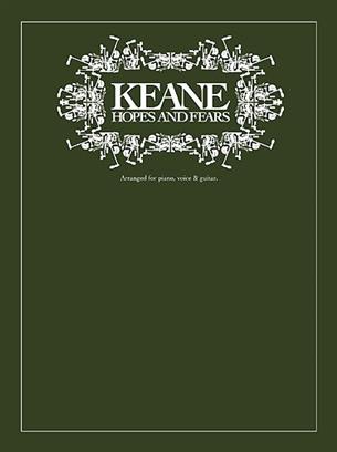 KEANE. - HOPES AND FEARS (P/G/V)