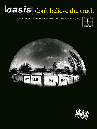 OASIS - DON´T BELIEVE THE TRUTH (TABLATURA)