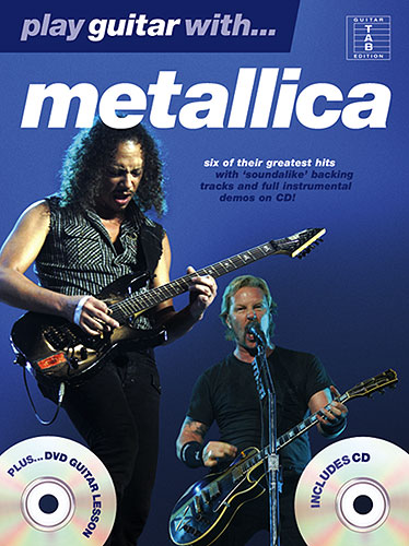 METALLICA- PLAY GUITAR WITH (CD+DVD)