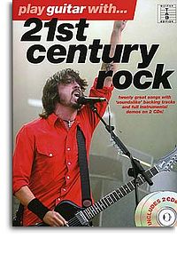 PLAY GUITAR WITH 21st CENTURY ROCK (TABLATURA) +2CD