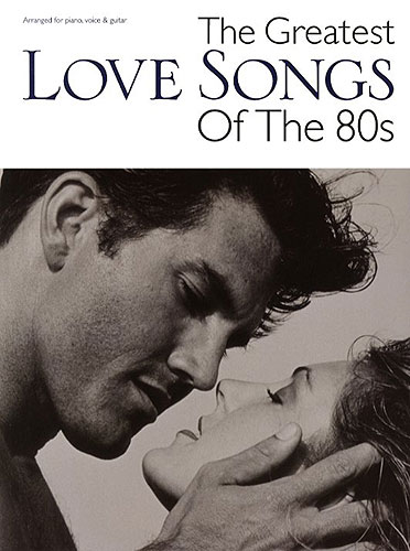 ALBUM - THE GREATEST LOVE SONGS OF THE 80S (PGV)