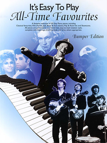 ALBUM - ITS EASY TO PLAY ALL-TIME FAVOURITES (BUMPER EDITION)