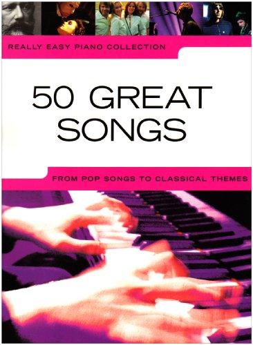 ALBUM - REALLY EASY PIANO GREAT SONGS (50)