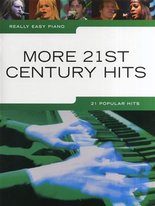 ALBUM - REALLY EASY PIANO MORE 21ST CENTURY HITS (21)