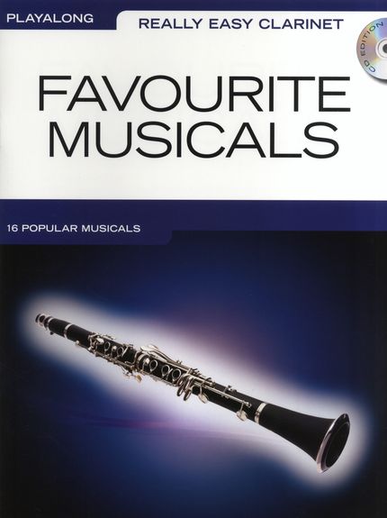 ALBUM - FAVOURITE MUSICALS REALLY EASY CLARINET +CD