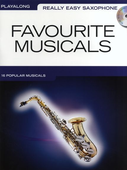ALBUM. - FAVORITE MUSICALS REALLY EASY SAX + CD