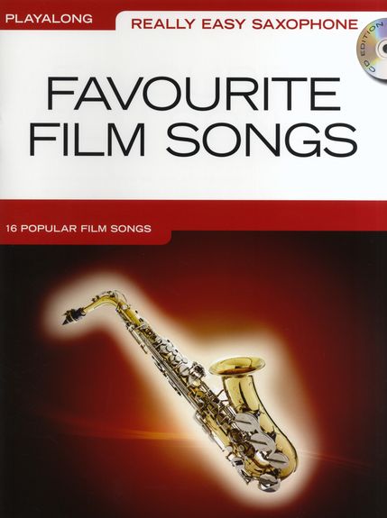 ALBUM - FAVOURITE FILM SONGS REALLY EASY SAXOFON +CD