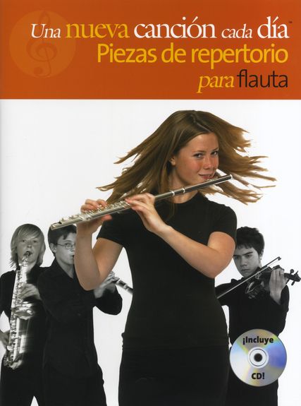 BENNETT N. - UNA NUEVA CANCION CADA DIA (PIEZAS REPERTORIO)FLAUTA LIBRO 1 + CD