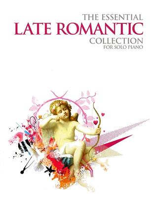ALBUM- THE ESSENTIAL LATE ROMANTIC COLLECTION