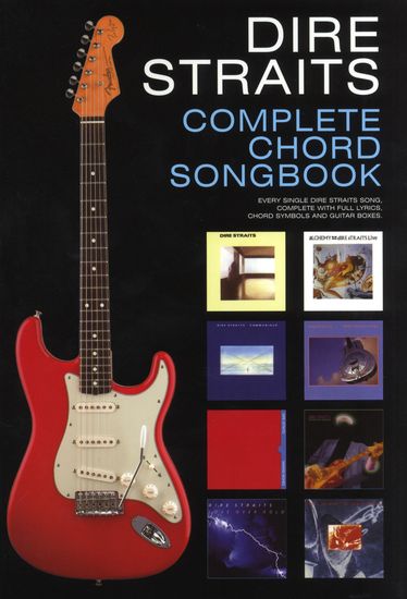 DIRE STRAITS - COMPLETE CHORD SONGBOOK