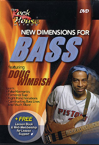 WIMBISH D. - NEW DIMENSIONS FOR BASS (DVD) "ROCK HOUSE"