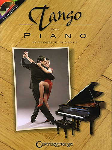 POLANUER J. - TANGO  FOR PIANO +CD (F.MIZRAHI)