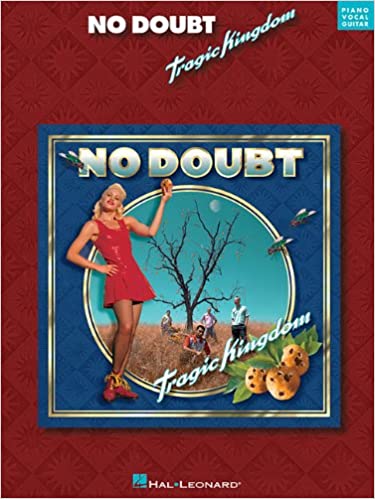 NO DOUBT - TRAGIC KINGDOM -