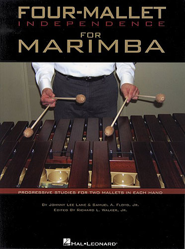 ALBUM - FOUR-MALLET INDEPENDENCE FOR MARIMBA