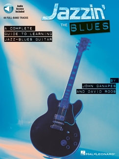 GANAPES/ROSS. - JAZZIN THE BLUES +CD (44 FULL-BAND TRACKS) GUITARRA