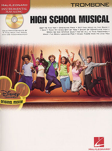 HIGH SCHOOL MUSICAL (TROMBON) ORIGINAL MOVIE +CD