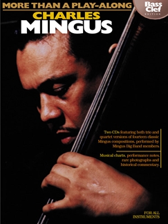 MINGUS CH. - MORE THAN A PLAYALONG (BASS CLEFF) -