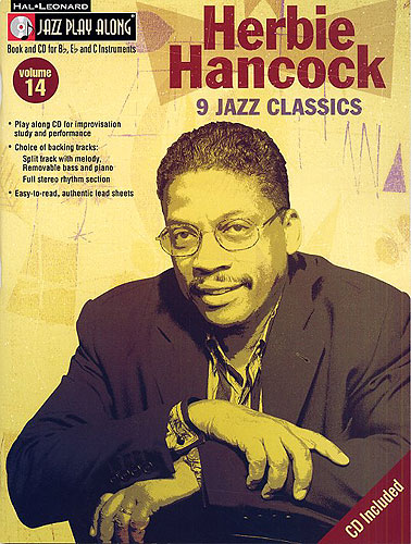 HANCOCK H.- JAZZ PLAY ALONG (Bb,Eb,C) 9 JAZZ CLASSICS +CD