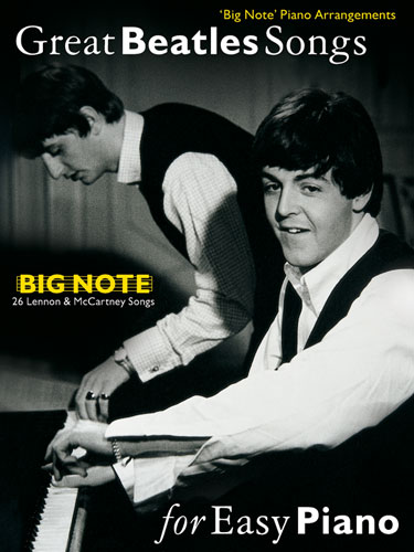 BEATLES - GREAT SONGS (BIG NOTE) EASY PIANO -