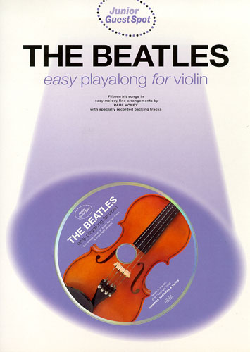 BEATLES - GUEST SPOT JUNIOR EASY  PLAYALONG VIOLIN (+CD) *DESCATALOGADO*-