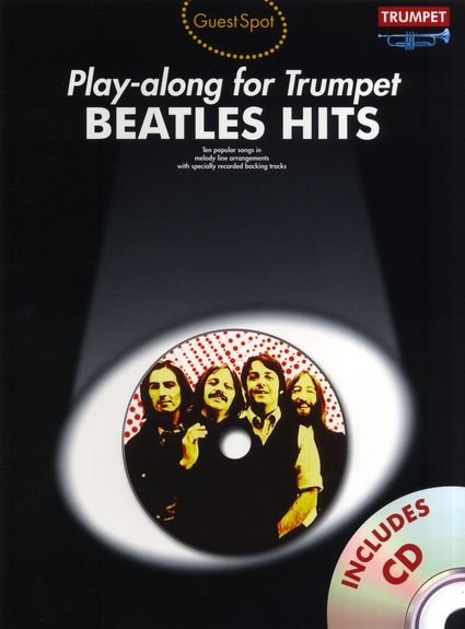 BEATLES - PLAY ALONG FOR TRUMPET HITS +CD