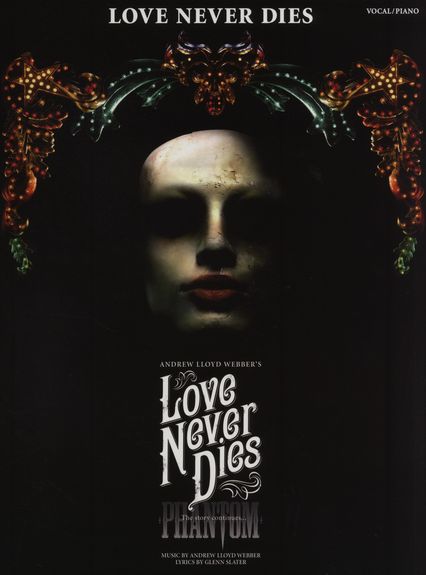 LLOYD WEBBER A. - LOVE NEVER DIES