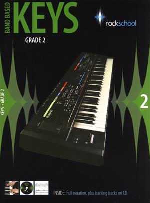 ROCKSCHOOL BAND BASED KEYS GRADE 2+CD