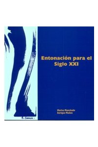 MANCHADO MARISA - ENTONACION PARA EL SIGLO XXI -