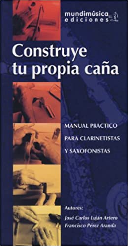 PEREZ ARANDA J. - CONSTRUYE TU PROPIA CAÑA