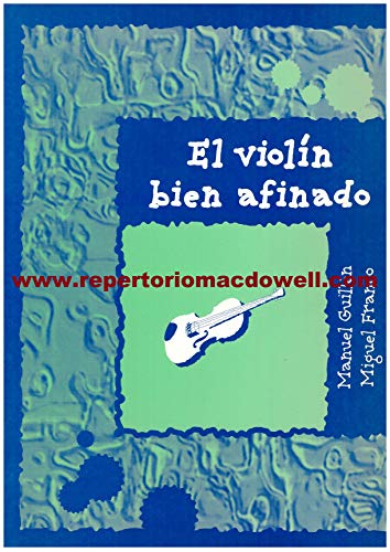 GUILLEN/FRANCO - EL VIOLIN BIEN AFINADO
